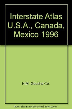 Immagine del venditore per Interstate Atlas U.S.A., Canada, Mexico 1996 venduto da WeBuyBooks