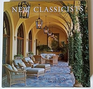 Immagine del venditore per New Classicists: Appleton & Associates Architects venduto da PSBooks