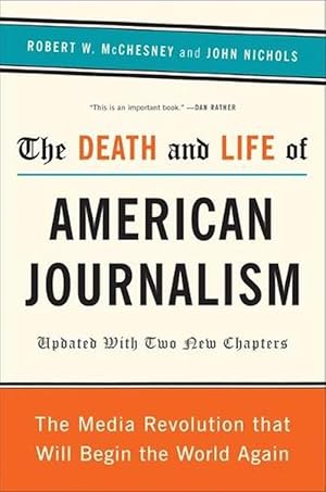 Seller image for Death and Life of American Journalism (Paperback) for sale by CitiRetail
