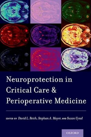 Seller image for Neuroprotection in Critical Care and Perioperative Medicine for sale by GreatBookPrices