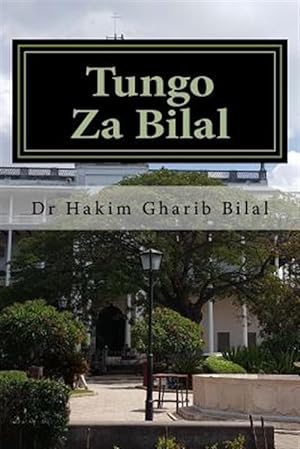 Seller image for Tungo Za Bilal -Language: swahili for sale by GreatBookPrices
