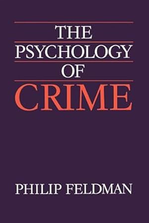 Imagen del vendedor de Psychology of Crime : A Social Science Textbook a la venta por GreatBookPrices