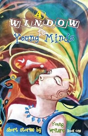 Seller image for A Window to Young Minds for sale by GreatBookPrices