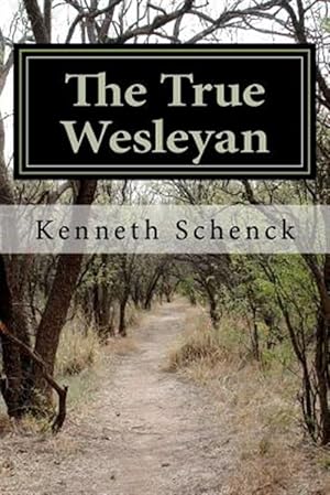 Seller image for True Wesleyan for sale by GreatBookPrices