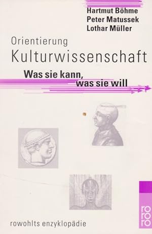 Immagine del venditore per Orientierung Kulturwissenschaft: was sie kann, was sie will. Rowohlts Enzyklopdie. venduto da Fundus-Online GbR Borkert Schwarz Zerfa