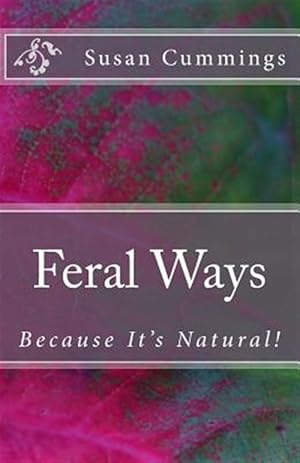Seller image for Feral Ways for sale by GreatBookPrices