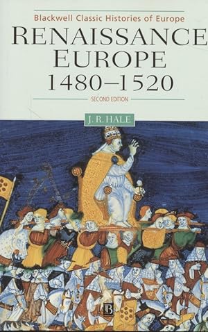 Immagine del venditore per Renaissance Europe 1480-1520 Second Edition (Blackwell Classic Histories of Europe) venduto da Fundus-Online GbR Borkert Schwarz Zerfa