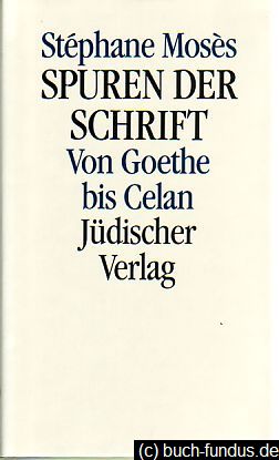 Bild des Verkufers fr Spuren der Schrift. Von Goethe bis Celan. zum Verkauf von Fundus-Online GbR Borkert Schwarz Zerfa