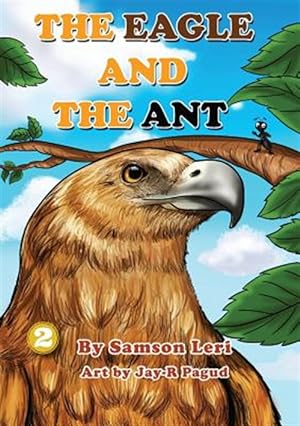 Image du vendeur pour The Eagle and the Ant mis en vente par GreatBookPrices