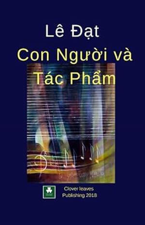 Seller image for Le DAT Con Nguoi Va Tac Pham -Language: vietnamese for sale by GreatBookPrices