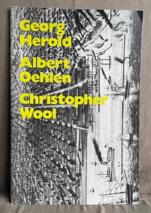 Immagine del venditore per Georg Herold / Albert Oehlen / Christopher Wool venduto da EightDeerBooks