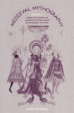 Bild des Verkufers fr Medieval Mythography: From the School of Chartres to the Court at Avignon, 1177-1350 zum Verkauf von Fundus-Online GbR Borkert Schwarz Zerfa