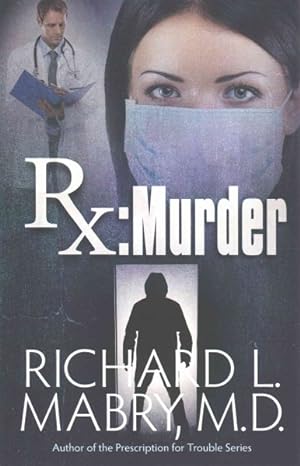 Imagen del vendedor de Rx Murder a la venta por GreatBookPrices