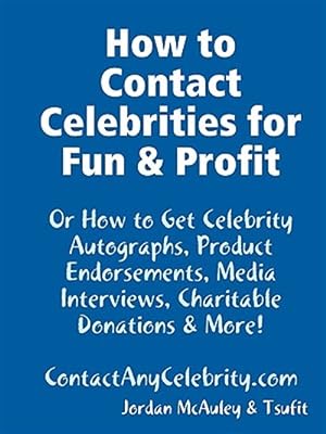 Seller image for How to Contact Celebrities for Fun and Profit for sale by GreatBookPrices