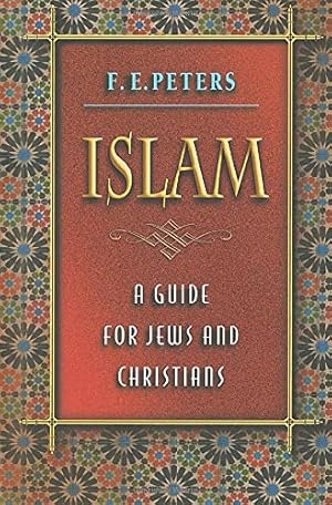 Bild des Verkufers fr Islam: A Guide for Jews and Christians. zum Verkauf von Fundus-Online GbR Borkert Schwarz Zerfa