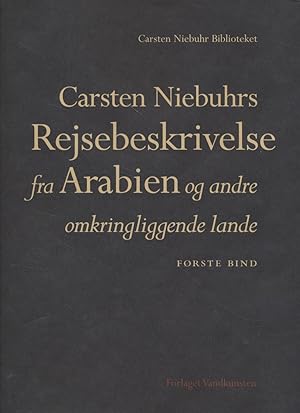 Seller image for Rejsebeskrivelse fra Arabien og andre omkringliggende lande. Frste Bind. for sale by Fundus-Online GbR Borkert Schwarz Zerfa