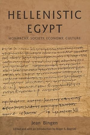 Hellenistic Egypt: Monarchy, Society, Economy, Culture. Hellenistic Culture and Society - edited ...
