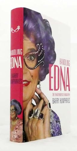 Image du vendeur pour Handling Edna: The Unauthorised Biography mis en vente par Adelaide Booksellers