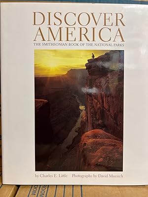 Bild des Verkufers fr Discover America: The Smithsonian Book of the National Parks. zum Verkauf von Fundus-Online GbR Borkert Schwarz Zerfa