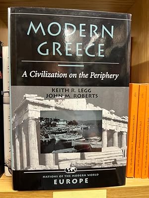 Bild des Verkufers fr Modern Greece: A Civilization On The Periphery (NATIONS OF THE MODERN WORLD : EUROPE) zum Verkauf von Fundus-Online GbR Borkert Schwarz Zerfa