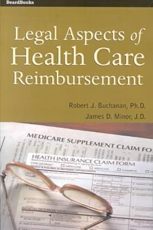 Imagen del vendedor de Legal Aspects of Health Care Reimbursement a la venta por GreatBookPrices