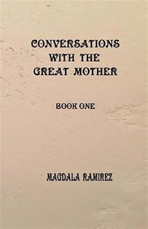 Bild des Verkufers fr Conversations With the Great Mother zum Verkauf von GreatBookPrices