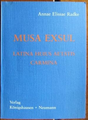 Musa Exsul : latina huius aestatis carmina.