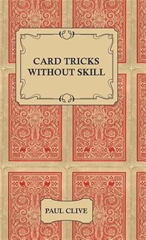 Bild des Verkufers fr Card Tricks Without Skill zum Verkauf von GreatBookPrices