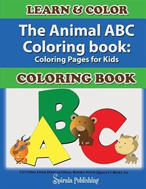 Bild des Verkufers fr Animal ABC Coloring Book : Coloring Pages for Kids zum Verkauf von GreatBookPrices