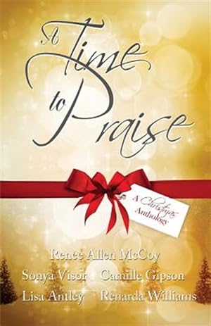 Imagen del vendedor de Time to Praise : A Christmas Anthology a la venta por GreatBookPrices