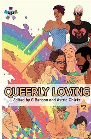 Immagine del venditore per Queerly Loving (Volume 2) venduto da GreatBookPrices