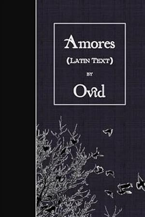 Seller image for Amores -Language: latin for sale by GreatBookPrices
