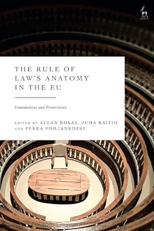 Bild des Verkufers fr Rule of Law?s Anatomy in the Eu : Foundations and Protections zum Verkauf von GreatBookPrices