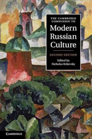 Seller image for Cambridge Companion to Modern Russian Culture for sale by GreatBookPrices