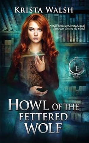 Imagen del vendedor de Howl of the Fettered Wolf a la venta por GreatBookPrices