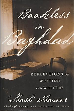 Image du vendeur pour Bookless in Baghdad Reflections on Writing and Writers mis en vente par Haymes & Co. Bookdealers