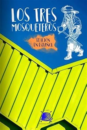 Imagen del vendedor de Los Tres Mosqueteros -Language: spanish a la venta por GreatBookPrices