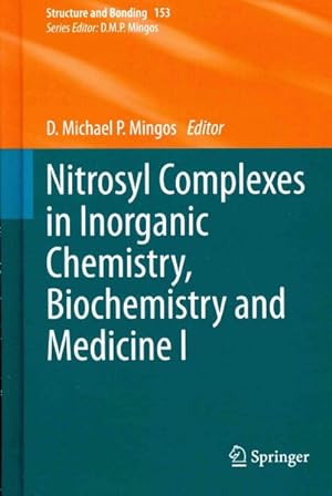 Seller image for Nitrosyl Complexes in Inorganic Chemistry, Biochemistry and Medicine I for sale by GreatBookPrices