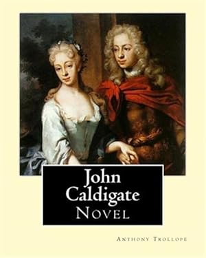 Seller image for John Caldigate for sale by GreatBookPrices