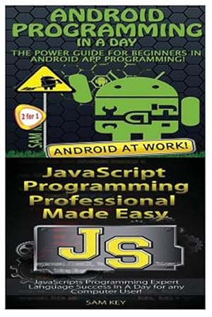 Bild des Verkufers fr Android Programming in a Day! & JavaScript Professional Programming Made Easy zum Verkauf von GreatBookPrices