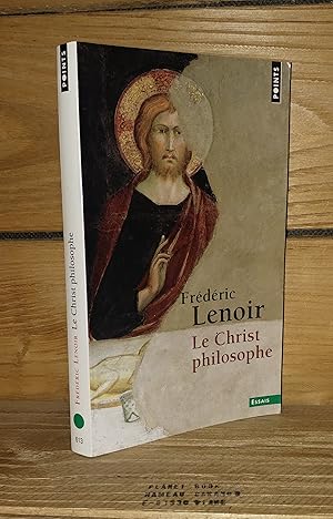 Seller image for LE CHRIST PHILOSOPHE for sale by Planet's books