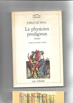 Imagen del vendedor de Le physicien prodigieux a la venta por La Petite Bouquinerie