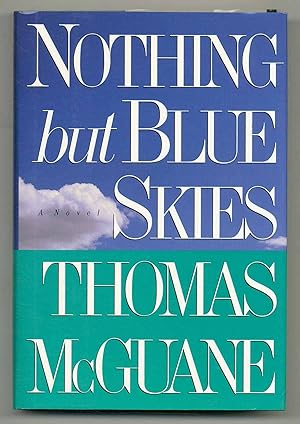 Bild des Verkufers fr Nothing But Blue Skies zum Verkauf von Between the Covers-Rare Books, Inc. ABAA