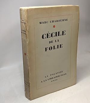 Seller image for Ccile de la folie for sale by crealivres