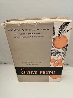 Imagen del vendedor de EL CULTIVO FRUTAL (Primera edicin, tapa dura) a la venta por Libros Angulo