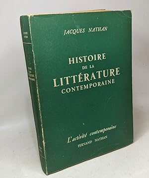 Seller image for Histoire de la littrature contemporaine for sale by crealivres