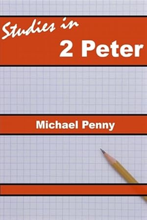 Seller image for Studies in 2 Peter for sale by GreatBookPrices