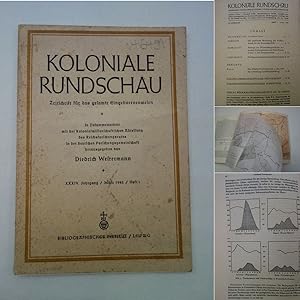 Koloniale Rundschau. Zeitschrift für das gesamte Eingeborenenwesen. XXXIV. Jahrgang März 1943 Heft 1