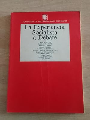 Image du vendeur pour La experiencia socialista a debate mis en vente par Librera Eleutheria