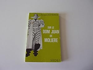 Seller image for SUR LE DOM JUAN DE MOLIERE for sale by occasion de lire